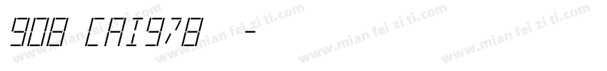908 CAI978字体字体转换